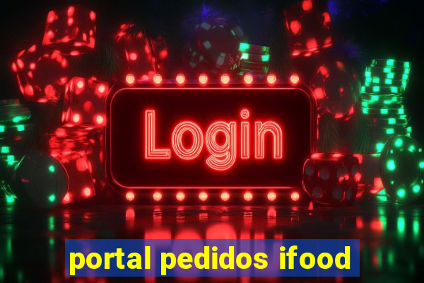 portal pedidos ifood